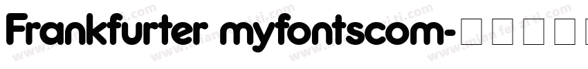 Frankfurter myfontscom字体转换
